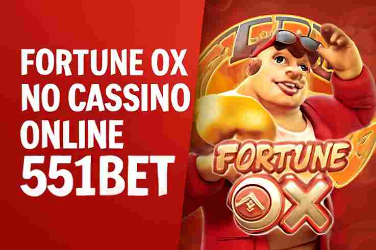 Fortune Ox no 511BET - Aposte Agora e Reivindique Seus Ganhos